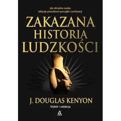 Zakazana historia ludzko�ci - J. Douglas Kenyon