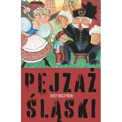 Pejza� �l�ski - Jerzy Buczy�ski