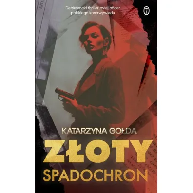 Z�oty spadochron - Katarzyna  Go�da
