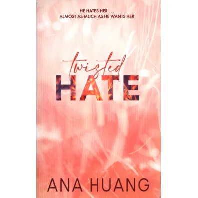 Twisted Hate - Ana  Huang