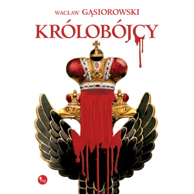 Kr�lob�jcy - Wac�aw G�siorowski