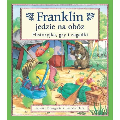 Franklin jedzie na ob�z - Patrycja Zarawska, Paulette Bourgeois