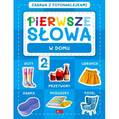W domu. Pierwsze s�owa. Zabawa z fotonaklejkami