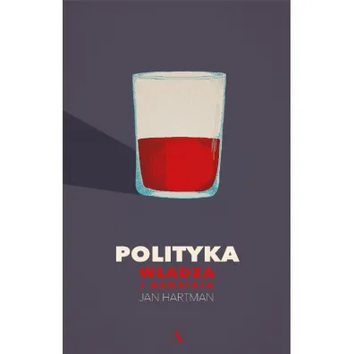 #Polityka.W�adza i nadzieja - Jan Hartman