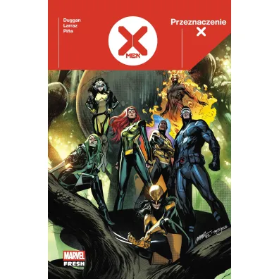 Przeznaczenie X. X-Men. Tom 1