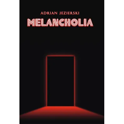 Melancholia (pocket) - Adrian Jezierski