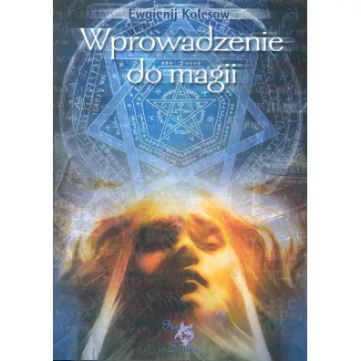 Wprowadzenie do magii - Ewgienij Kolesow