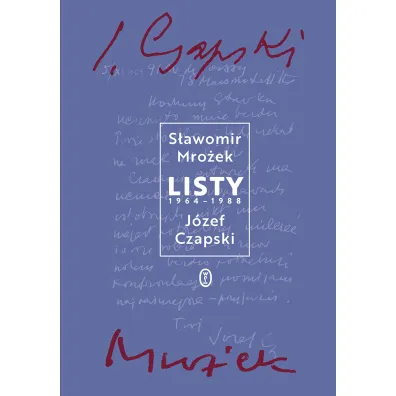 Listy 1964-1988 - J�zef Czapski, S�awomir Mro�ek