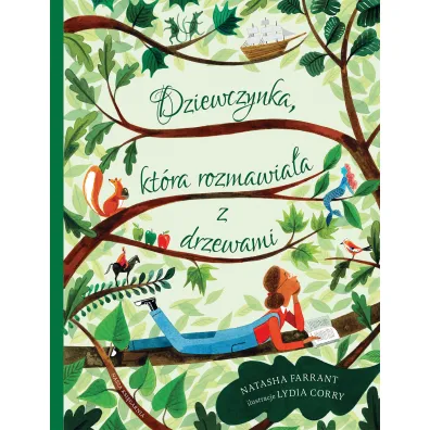 Dziewczynka, kt�ra rozmawia�a z drzewami