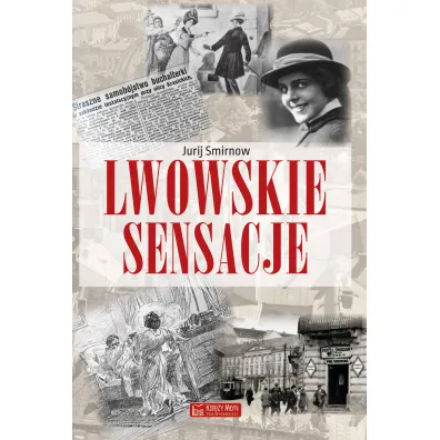 Lwowskie sensacje - Jurij Smirnow