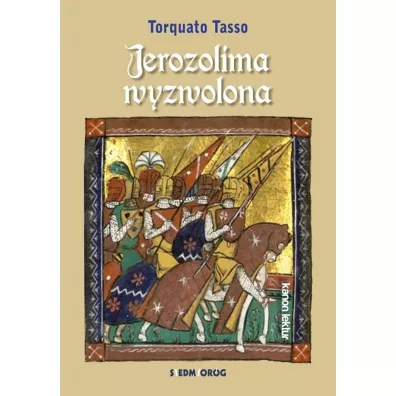 Jerozolima wyzwolona - Tarquato Tasso