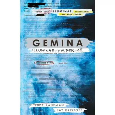 Gemina. Cykl Akta Illuminae. Tom 2 - Jay Kristoff, Amie Kaufman