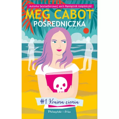 Kraina cienia. Po�redniczka. Tom 1 - Meg Cabot, Magdalena Moltzan-Ma�kowska