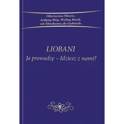 Liobani Ja prowadz�-idziesz z nami