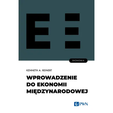 Wprowadzenie do ekonomii mi�dzynarodowej - Kenneth A. Reinert
