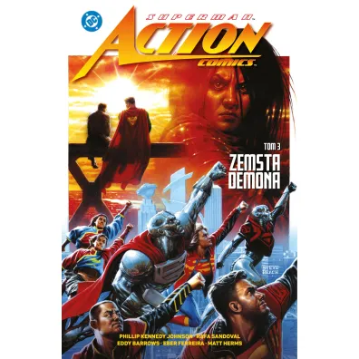 Superman Action Comics. Tom 3. Zemsta demona