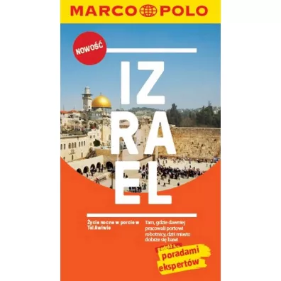 Przewodnik Marco Polo. Izrael - Knuupper Franziska