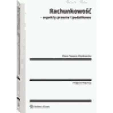 Rachunkowo��. Aspekty prawne i podatkowe
