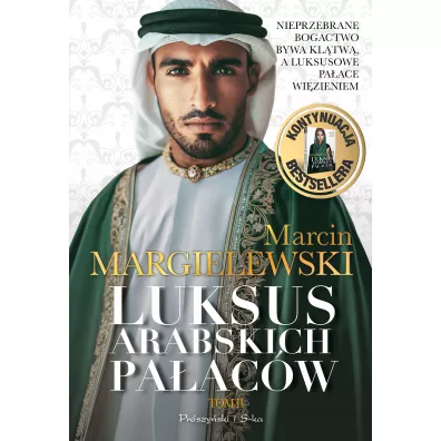 Luksus arabskich pa�ac�w. Tom 2 - Marcin Margielewski