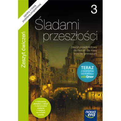 Historia GIM KL 3. �wiczenia. �ladami przesz�o�ci + kod eduQrsor (2014) - Iwona Janicka