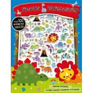 Kraina dinozaur�w. Ponad 100 wypuk�ych naklejek