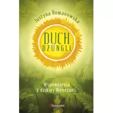 Duch dungli - Justyna Romanowska