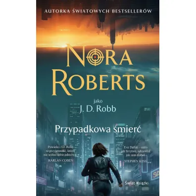 Przypadkowa �mier� - Nora Roberts