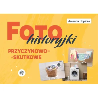 Fotohistoryjki przyczynowo-skutkowe