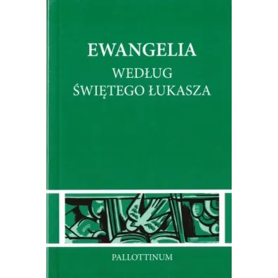 Ewangelia wed�ug �w. �ukasza