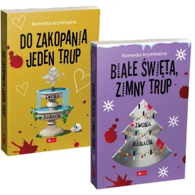 Pakiet Seria z trupem. Tomy 4-5: Do zakopania jeden trup, Bia�e �wi�ta, zimny trup - Iwona Banach