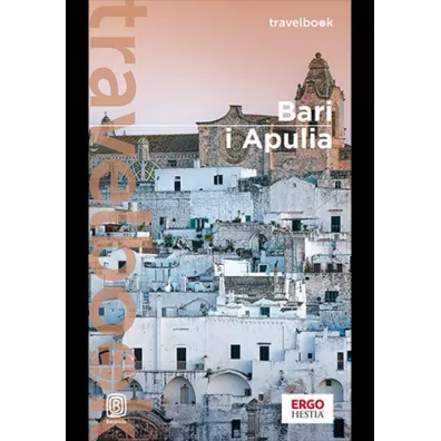 Bari i Apulia. Travelbook - Beata Pomykalska, Pawe Pomykalski