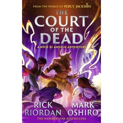 From the World of Percy Jackson: The Court of the Dead (The Nico Di Angelo Adventures) - Rick Riordan, Mark  Oshiro