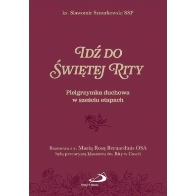 Id� do �wi�tej Rity - S�awomir  Sznurkowski