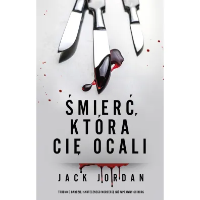 �mier�, kt�ra Ci� ocali - Jack Jordan