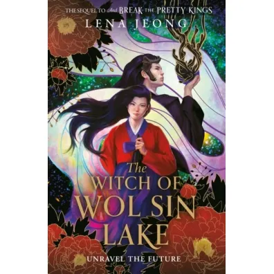 The Witch of Wol Sin Lake. Book 2 - Lena  Jeong