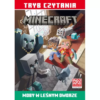 Moby w lenym dworze. Tryb czytania. Minecraft - Nick  Eliopulos