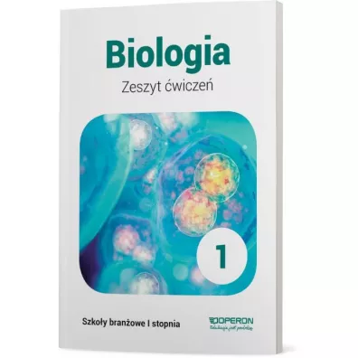 Biologia 1. Zeszyt �wicze�. Szko�a bran�owa I stopnia - Beata Jakubik, Renata Szyma�ska