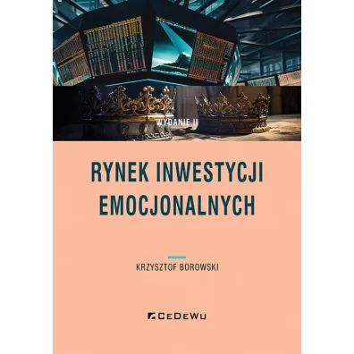 Rynek inwestycji emocjonalnych w.2 - Krzysztof Borowski