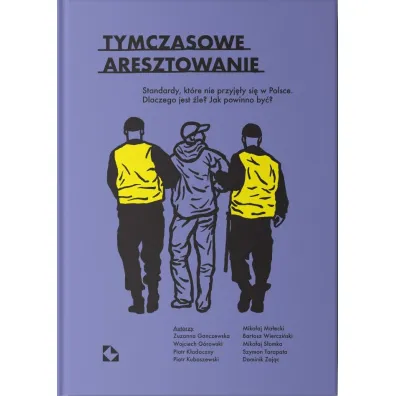 Tymczasowe aresztowanie