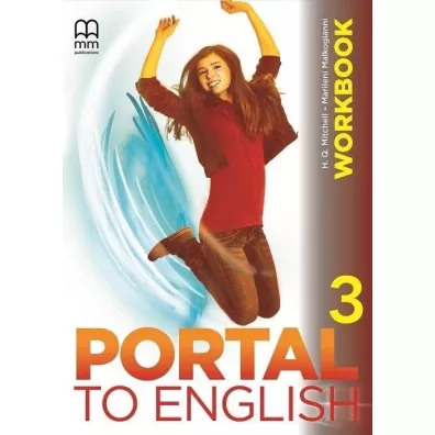 Portal to English 3. Workbook - H. Q. Mitchell, Marileni Malkogianni