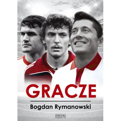 Gracze - Bogdan Rymanowski