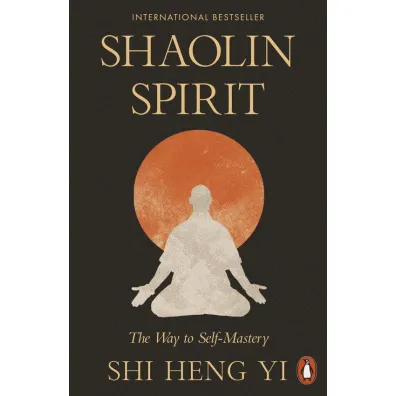 Shaolin Spirit - Shi Heng Yi