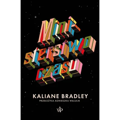 Ministerstwo czasu - Kaliane Bradley