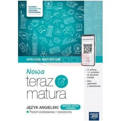 Nowa Teraz matura. J�zyk angielski. Arkusze maturalne. Poziom podstawowy i rozszerzony. Do matury 2026