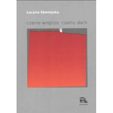 czarne wn�trze czarny dach - Lucyna Skompska