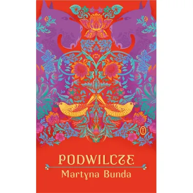 Podwilcze - Martyna Bunda
