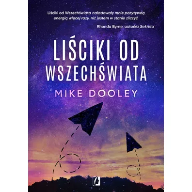 Li�ciki od Wszech�wiata - Mike Dooley