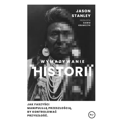 Wymazywanie historii - Jason Stanley
