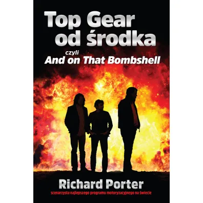 Top Gear od �rodka - Richard Porter