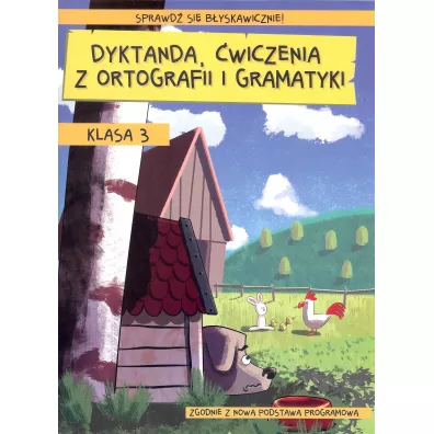 Dyktanda, �wiczenia z ortografii i gramatyki kl.3 - Wies�awa Zar�ba